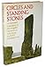 Produktbild Circles and Standing Stones: An Illustrated Exploration of Megalith Mysteries of Early Britain
