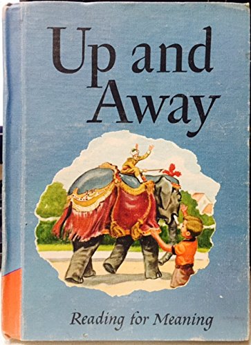 Reading for Meaning: Up and Away, Grade 1, Level 2 B000L1NOEM Book Cover