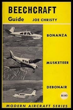 Paperback BEECHCRAFT GUIDE - Bonanza; Musketeer; Debonair Book