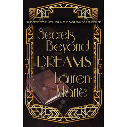 Secrets Beyond Dreams -- Lauren Marie episode artwork