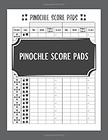 Pinochle Score Pads: Pinochle Score Sheets, card game scorekeeping record book. B08457LNH6 Book Cover