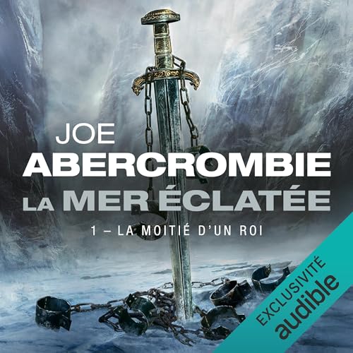 La Moitié d'un roi Audiolibro Por Joe Abercrombie arte de portada