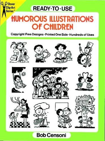 Ready-to-Use Humorous Illustrations of Children (Dover Clip-Art Series ...