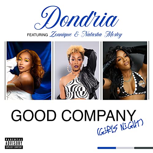 Dondria feat. Zonnique & Natasha Mosley