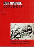  Der Spiegel. Dokument. Heft 4. Juli 1993. Operation Gomorra. Luftangriffe auf Hamburg vor 50 Jahren.