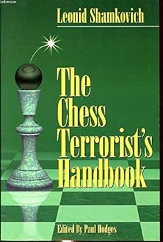 Paperback The Chess Terrorist's Handbook Book