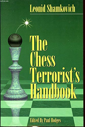 The Chess Terrorist's Handbook 0939298570 Book Cover