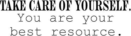 Miniatura 4 de Vinilo decorativo para pared  Cuídate de ti mismo. You are Your Best Resource  7 x 25 pulgadas  Inspirador optimista autoestima para el hogar,