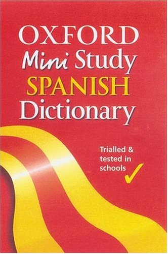 Télécharger Oxford Mini Study Spanish Dictionary Gratuit