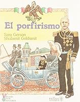 EL PORFIRISMO 968244960X Book Cover