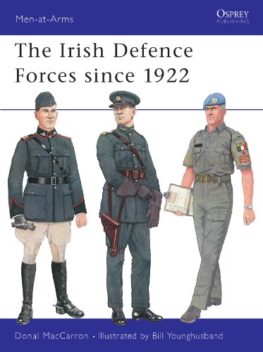 Télécharger The Irish Defence Forces since 1922 (Men-at-Arms Book 417) (English Edition) Francais PDF