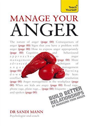 Manage Your Anger: Teach Yourself