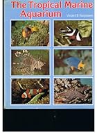 Tropical Marine Aquarium 0715376365 Book Cover