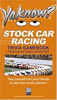 YaKnow? Stock Car Racing 0976171643 Book Cover