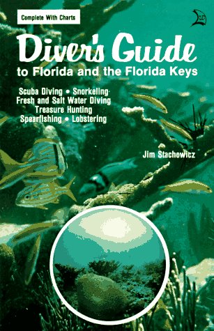 Diver's Guide to Florida and the Florida Keys