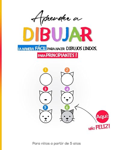 Aprender a Dibujar Fácilmente Libro De Dibujo Paso a Paso para Niños 5 años y más Dibujos para principiantes Gran Formato 110 paginas Actividad