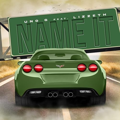 Uno G Rapper Écouter Name It par Uno G feat. Lizzeth sur Amazon Music Unlimited