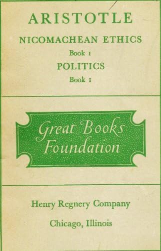 Nicomachean Ethics Book 1 Politics Aristotle Amazon Com Books