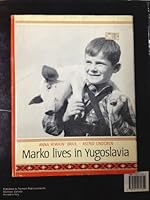 Marko lives in Yugoslavia B000VXJI2W Book Cover