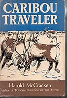 Caribou Traveler B001JAXEF8 Book Cover