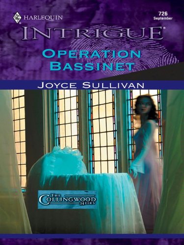 OPERATION BASSINET: A Switch at Birth Romantic Suspense Romance