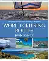 WORLD CRUISING ROUTES 第8版 World Cruising Routes: Jimmy Cornell: 9780070133440: Amazon