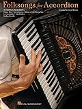 Folksongs for Accordion Songbook | 30 Traditional Folk Tunes Arranged for Accordion Solo | Accordion Sheet Music Book for All Skill Levels | Classic Folk Melodies for Accordion Players