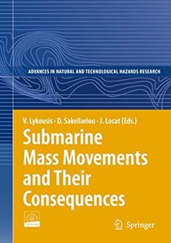 Paperback Submarine Mass Movements and Their Consequences: 3rd International Symposium Book