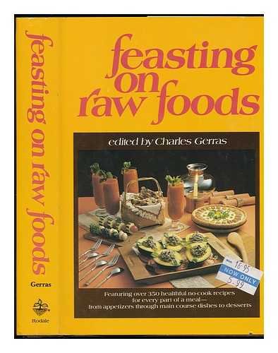 Feasting on Raw Foods 0878572716 Book Cover