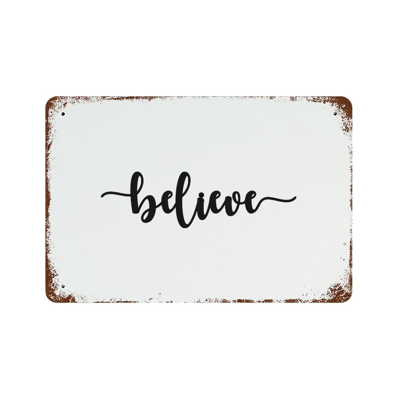 Plaque en étain de qualité supérieure Believe décoration murale 30x45cm
