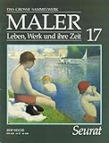  Das Grosse Sammelwerk Maler. Leben, Werk und ihre Zeit, Heft 17: Seurat.
