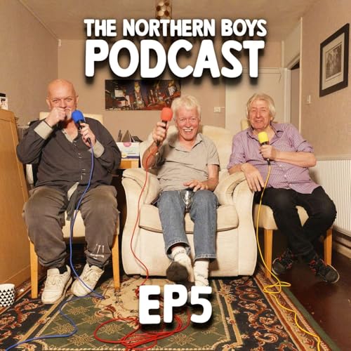 『The Northern Boys Podcast EP5 - Diseases』のカバーアート