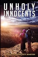 Unholy Innocents 0996364404 Book Cover