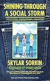 Shining Through a Social Storm: Navigating Through Relational Aggression, Bullying, and Popularity