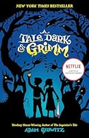 A Tale Dark & Grimm
