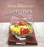  PETITS DELICES EN VERRINES