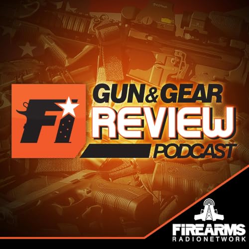 Gun & Gear Review 644 &ndash; Spruce Goose