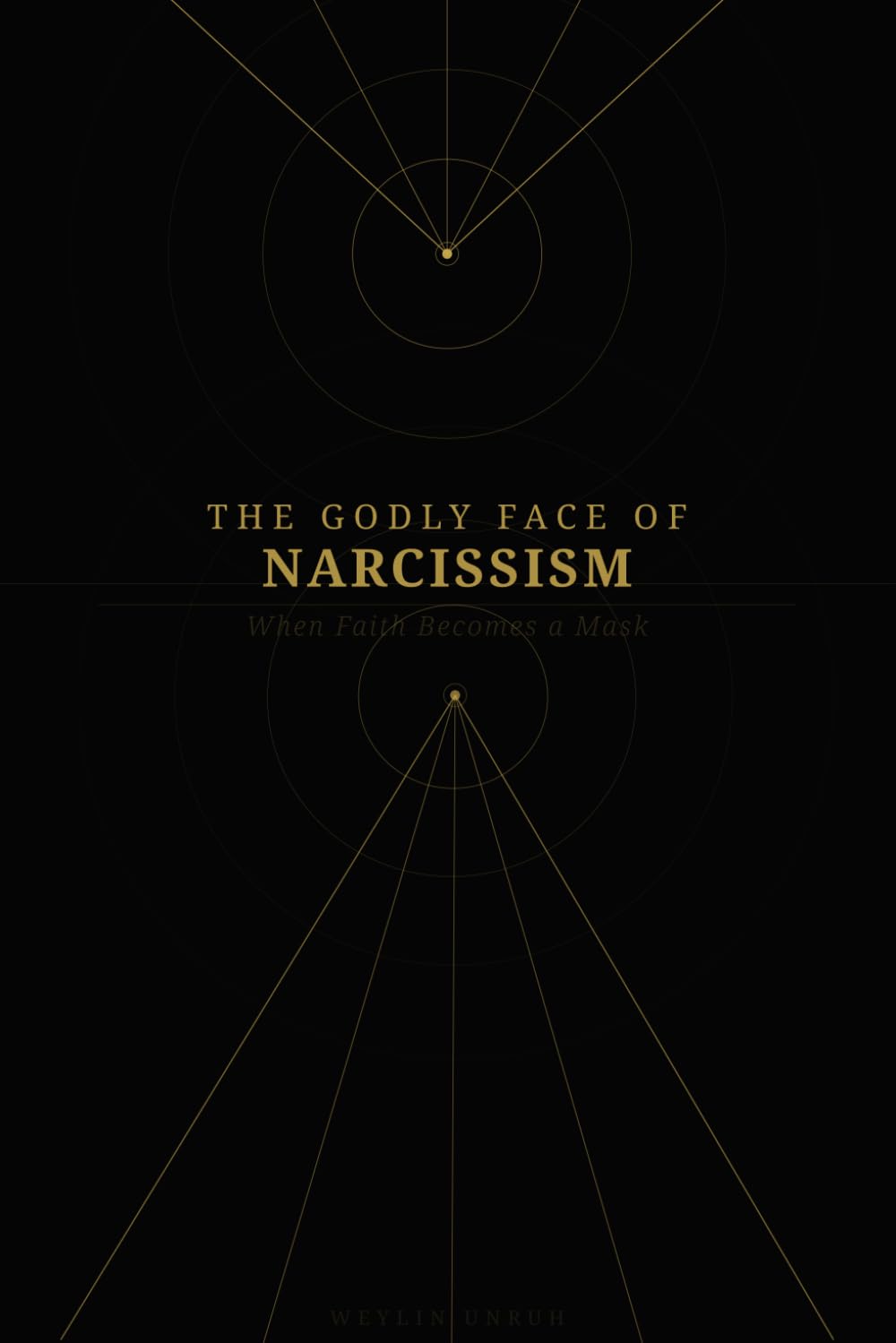 The Godly Face of Narcissism: When Faith Becomes a Mask