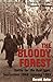 The Bloody Forest