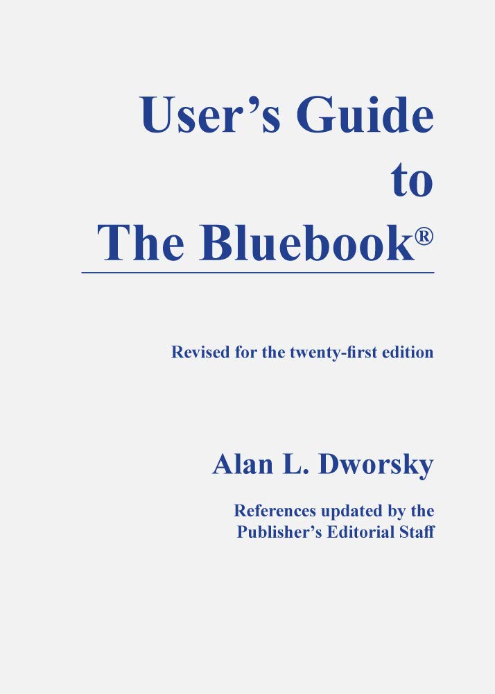 User's Guide to The Bluebook®