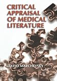 Critical Appraisal of Medical Literature