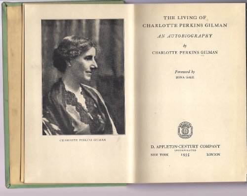 The Living of Charlotte Perkins Gilman: An Auto... B000H7MF7C Book Cover