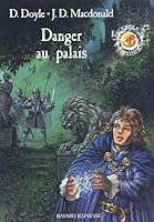 Le cercle magique, Tome 4 : Danger au palais 2747013642 Book Cover