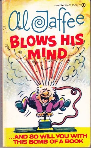 AL JAFFEE BLOWS HIS MIND B0000E91R4 Book Cover