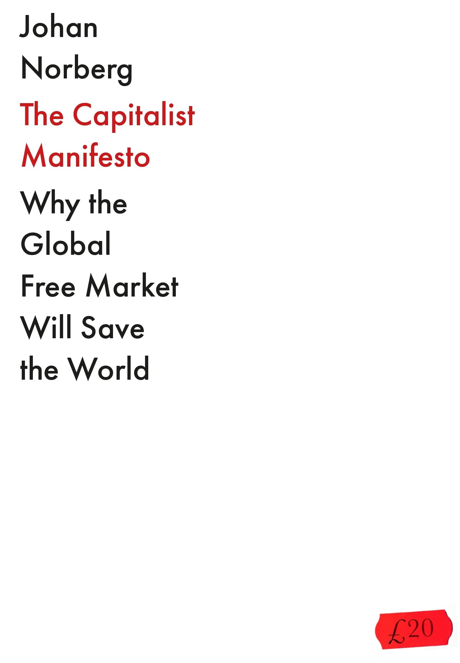The Capitalist Manifesto [Hardcover], The Deficit Myth & Life Leverage 3 Books Collection Set
