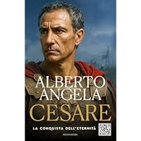 Cesare. La conquista dell'eternità