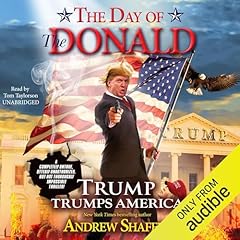 The Day of the Donald Audiolibro Por Andrew Shaffer arte de portada