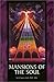 Mansions of the Soul