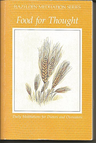 Food for Thought: Daily Meditations for Overeaters...