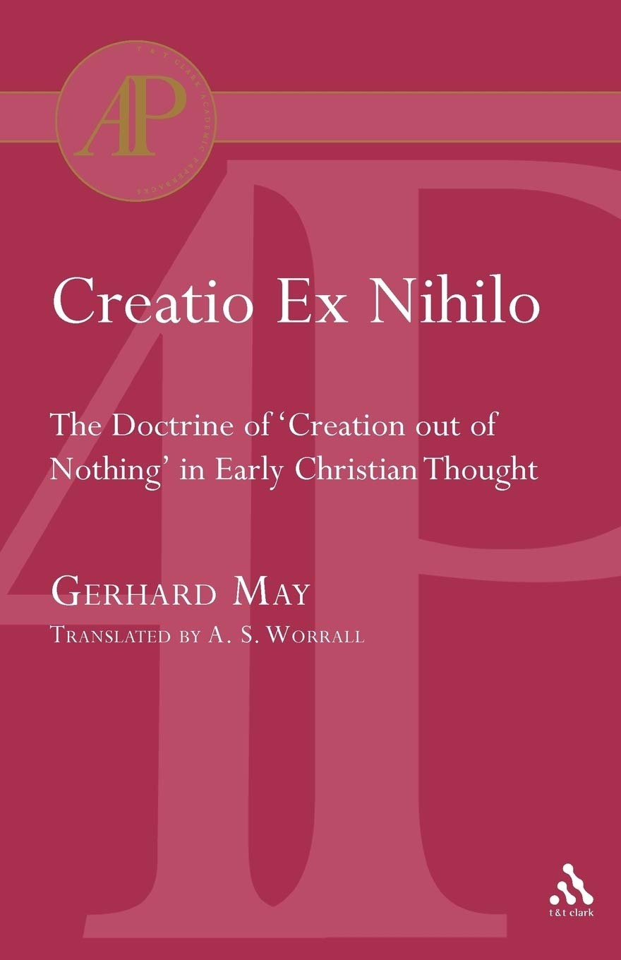Creatio Ex Nihilo (Academic Paperback) Paperback – 9 July 2004